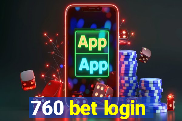 760 bet login